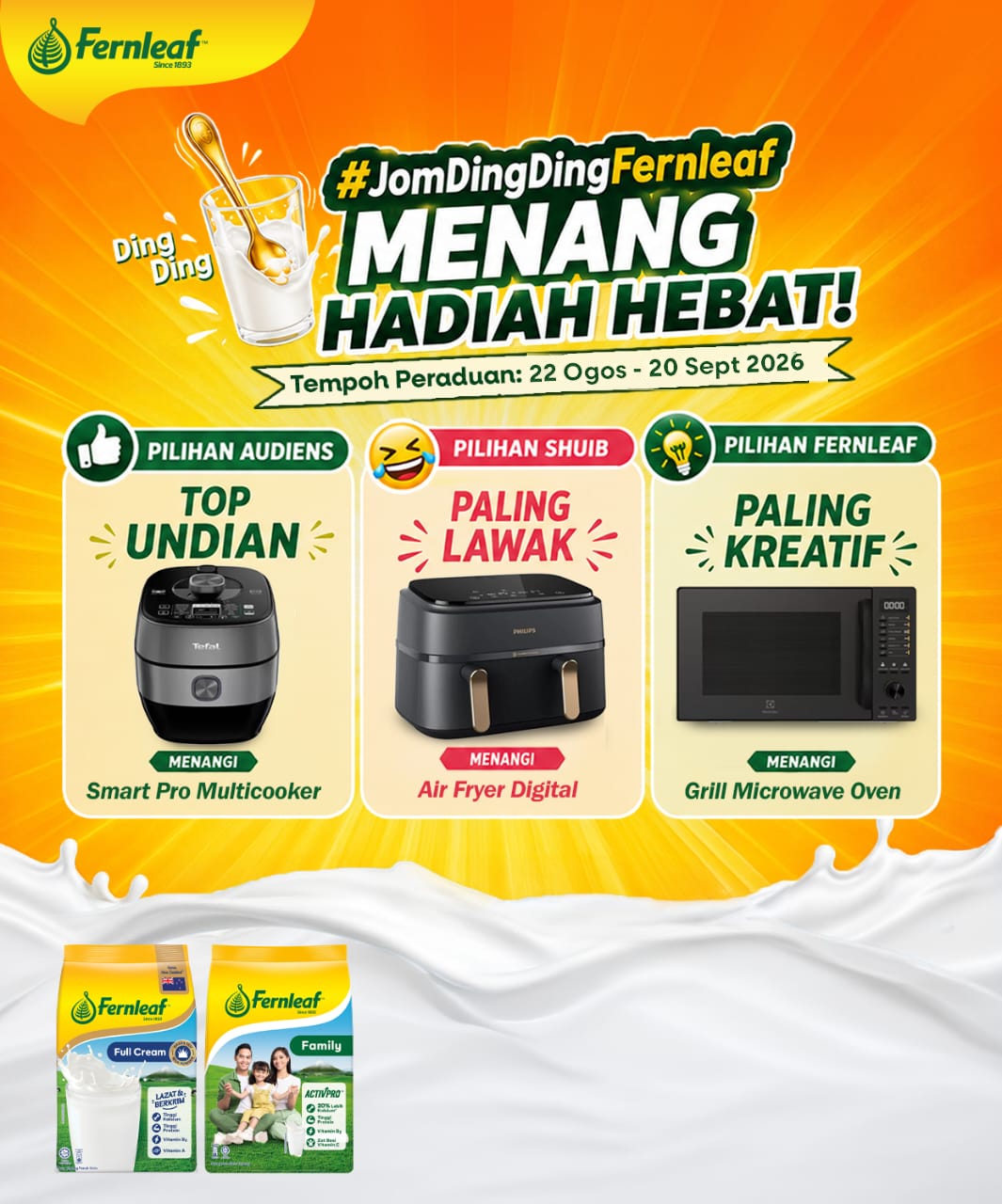 #JomDingDingFernleaf — Menang hadiah hebat! Tempoh Peraduan: 22 Ogos - 20 Sept 2026. Pilihan Audiens (Top Undian) memenangi Smart Pro Multicooker, Pilihan Shuib (Paling Lawak) memenangi Air Fryer Digital, dan Pilihan Fernleaf (Paling Kreatif) memenangi Grill Microwave Oven. Pek Fernleaf Full Cream dan Fernleaf Family dipaparkan di bahagian bawah.